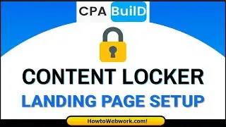 [CPAbuild] CPAbuild Content Locker Setup ➕ CPAbuild Landing Page Setup (Step By Step)