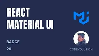 React Material UI Tutorial - 29 - Badge