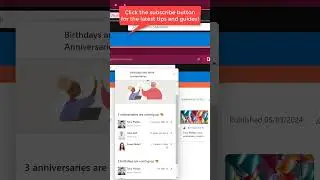 Share birthdays and work anniversaries on #vivaconnections #SharePoint #intranet. #MicrosoftTeams
