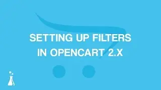 How to Create and Add Filters to OpenCart 2.x