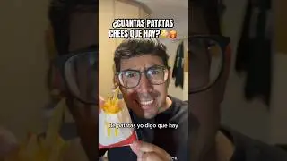 ¿Cuantas patatas HAY? 😳🍟#contandopatatas