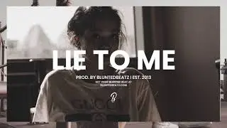Lie to Me - Free Guitar Rap Beat (Prod. by Blunted Beatz)