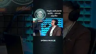 Nagłe zadłużenie spółki - zatruta pigułka |  Więcej na Spotify oraz YouTube Prawnik Buduje |