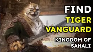 How to Find Tiger Vanguard Kingdom of Sahali | Black Myth Wukong