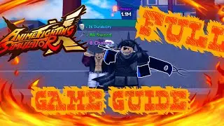 Anime Fighting Simulator X FULL GAME GUIDE!