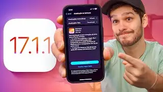 iOS 17.1.1 - NOVA ATUALIZAÇÃO IMPORTANTE mas NÃO PRA TODO MUNDO