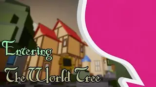 How to enter The World Tree - Find the Chomiks