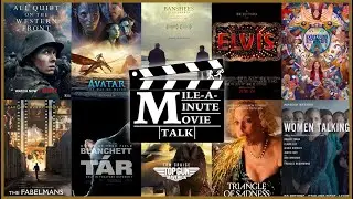 Mile-A-Minute Movie Talk | Episode 6: 2023 Oscar Predictions Special!