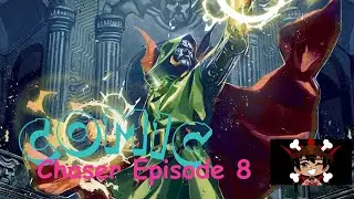 Comic Chaser Episode 8