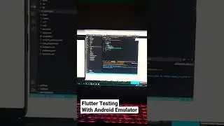 Flutter TestingWith Android Emulator