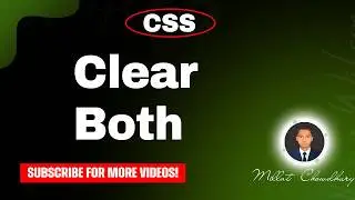 css clear both, css tutorial, html css, css full course, html css full course