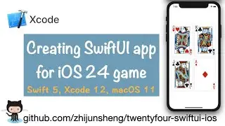 iOS SwiftUI 017: Creating SwiftUI project for iOS 24 game