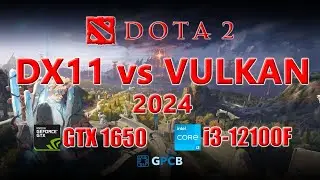DOTA 2 DX11 vs VULKAN Benchmark || GTX 1650 || i3-12100F