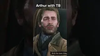 Arthur with TB vs Arthur with no TB