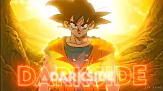 Welcome To My DarkSide | Goku x Goku Black [AMV/Edit]