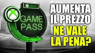 AUMENTA il PREZZO del GAME PASS ► Cosa cambia? Conversione? Aumenti futuri?