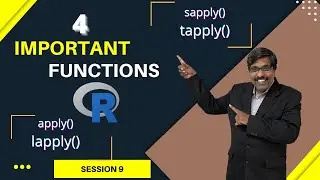 4 Important Functions In R| Apply Functions in R |Programming for Analytics