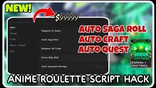 [ BEST ] Anime Roulette Script Hack - ROBLOX SCRIPTS - Auto Saga Roll, Auto Craft and More