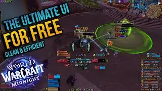 The Best FREE WoW UI – Clean, Fast & Fully Optimized for Midnight