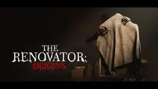The truth has been revealed | The Renovator: Origins (Part 3) I Gameplay I Indie Horror Game