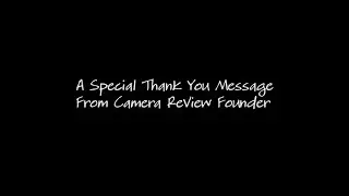 Camera Review - Thank you