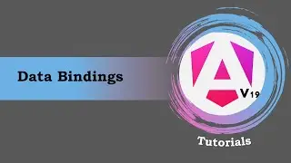#3 - Angular 19 Tutorials | Data Binding | One-Way Data Binding | Two-Way Data Binding