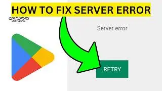 How To Fix Google Play Server Error(EASY)