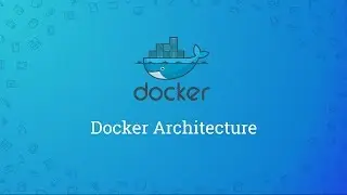 Docker Tutorials | Geeky Rabbit | Docker Architecture