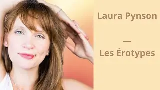 38 - Laura Pynson - Les Érotypes