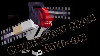 Chainsaw Man Add-on