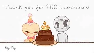 Thank you for 200 subscribers