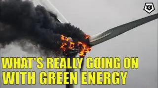 Green Energy | What’s REALLY Going On…