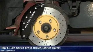 Mustang DBA X-Gold Series Cross Drilled/Slotted Rotors Review