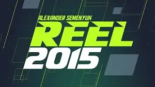Alexander Semenyuk Reel 2015
