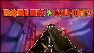 ROBLOX is doing CALL OF DUTY better than ACTIVISION and is the true COD KILLER