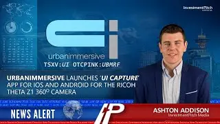 Urbanimmersive launches ‘UI Capture’ App for iOS and Android for the Ricoh Theta Z1 360 camera