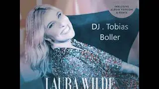 Laura Wilde - Wir Lieben Das Leben
