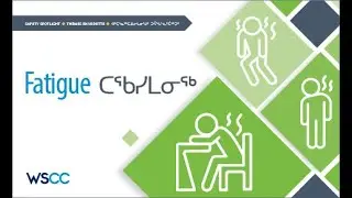 Fatigue in the Workplace | La fatigue au travail