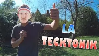 LA TECKTONIK - Tarkheal