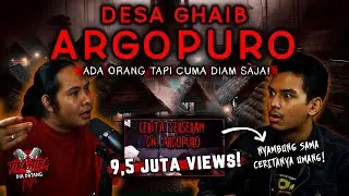GW YAKIN BETUL DI GUNUNG INI GA ADA DESA! - CERITA ANGKER Gn. ARGOPURO | TIBA2 #69