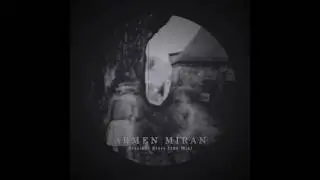 Armen Miran - Precious Story (105 Mix)