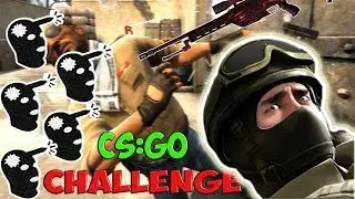 CHALLENGE IN CS:GO!!!