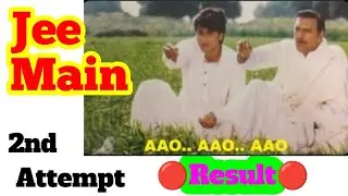 Wait hua end....Jee Main 2022.....2nd Attempt result