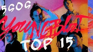 Top 15 - Youngblood (5Sos)