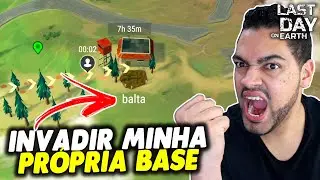 INVADIR MINHA PRÓPRIA BASE DO BALTA INVASÃO DUPLA - Last Day On Earth