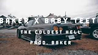 BAKER X BABY TEETH - THE COLDEST HELL