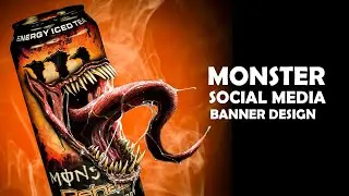 How to social media banner design in photoshop | monster drink | آموزش طراحی بنر تبلیغاتی