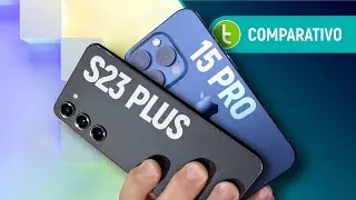 IPHONE 15 PRO vs GALAXY S23 PLUS: qual CELULAR TOP de 2023 vale a COMPRA em 2024? | Comparativo