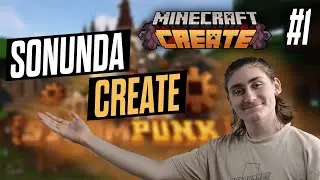 BEKLENEN CREATE VİDEOSU GELDİ!!! | Minecraft Create Survival #1