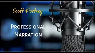 Scott Fortney Narrations
